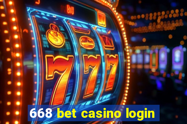 668 bet casino login